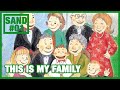 Sand 01 | This is my family | Storytelling | Story Song for Kids | Sun Edu Vietnam