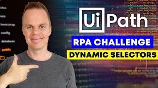 How to solve 9. RPA Challenge with UiPath - Dynamic Selectors on Google (Full Tutorial)