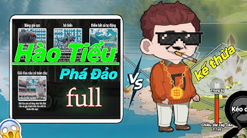 Hào Tiểu phá đảo game câu cá vạn cân " game câu cá vạn cân " 