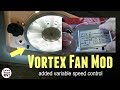 Vortex RV Bathroom Fan Mod -  added variable speed control