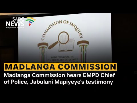 Madlanga Commission EMPD Chief Jabulani Mapiyeye Currently On The Stand