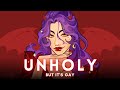 Unholy but its gay  sam smith cover by reinaeiry