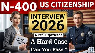 Based on Real Experience/ 2026 US Citizenship Mock Interview, N-400 Questions - Answers, ciudadania