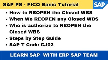 How can We Reopen the Closed WBS in SAP for completion of any activity II SAP Transaction Code CJ02