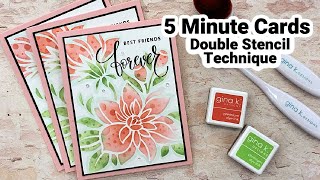 5 Minute Cards  Double Stencil Technique