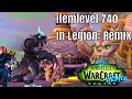 Der BESTE WEG Zu Itemlevel 740 So Bekommt Ihr In Legion Remix Das BESTE GEAR