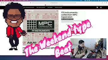 THE WEEKEND/ TYPE BEAT-BEAT MAKING WITH AKAI F9 EXPANSION AND MPC ONE.
