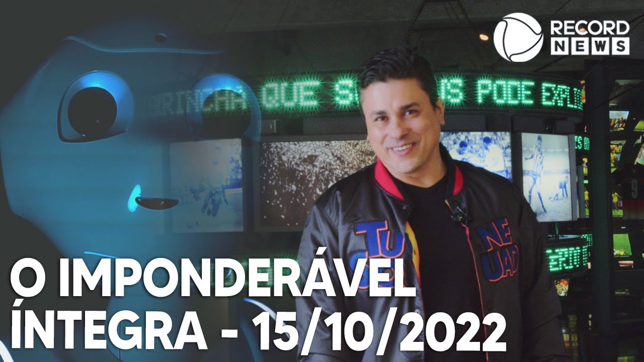 O Imponderável – 15/10/2022