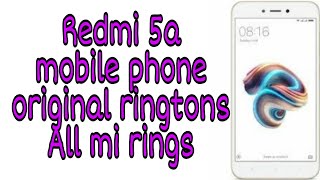 Xiaomi Redmi 5a mobile original ringtone all ringtone of Redmi mobile phone video