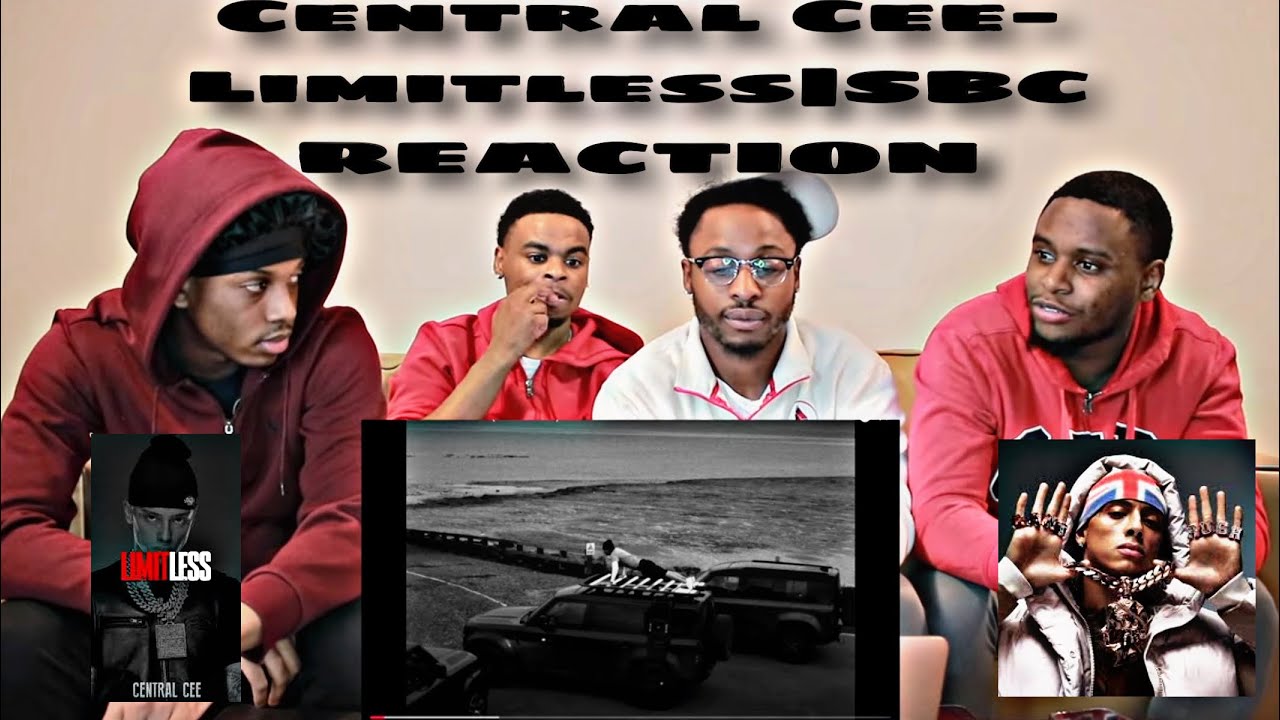CENTRAL CEE - LIMITLESS (MUSIC VIDEO)|SBC REACTION