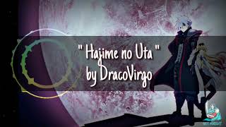 Hajime no Uta by DracoVirgo | Arifureta Ending ED | Lyrics (Japanese Romaji and English )