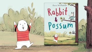 RABBIT & POSSUM | Official Book Trailer