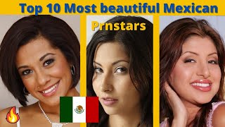 Top 10 best and Hottest Mexican  prnstars of 2022