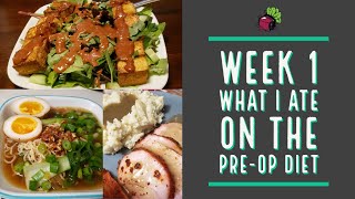 What I Ate Week 1 on the Pre-Op Diet | My Gastric Bypass Journey