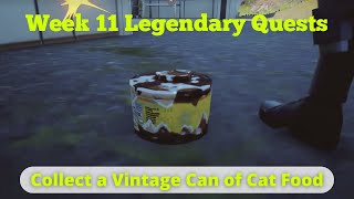 Collect a Vintage Can of Cat Food - Week 11 Legendary Quests screenshot 5