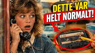 40 Helt Vanlige Ting På 80-tallet... I Dag Virker Det Totalt Absurd