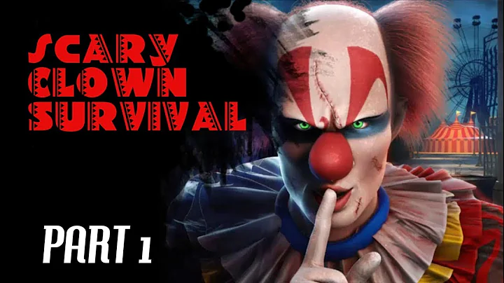 Scary Clown Survival - Android Gameplay PART 1
