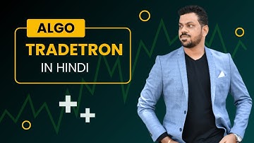 Step-by-Step Guide to Setting Up Algo Trading on Tradetron in Hindi