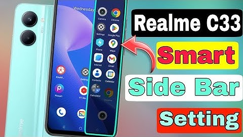 Realme C33 Smart Side Bar Setting