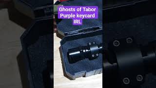 Ghosts Of Tabor Purple Keycard In Real Life