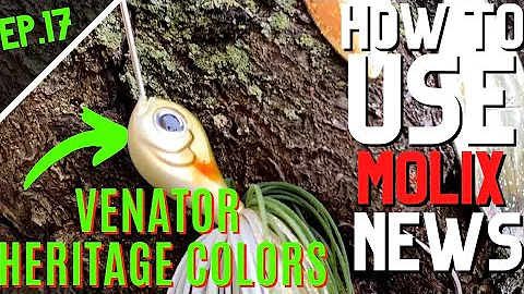 HOW TO USE | MOLIX NEWS - EP.17 | VENATOR HERITAGE...