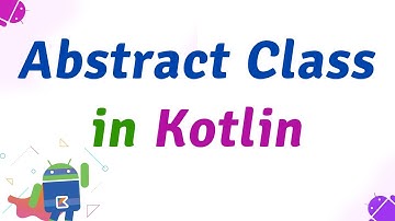 Abstract Class in Kotlin