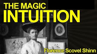 Magic Path Of Intuition by Florence Scovel Shinn