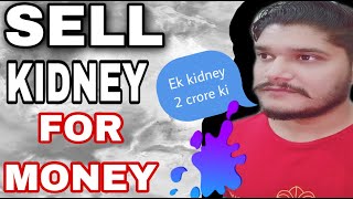 Kidney for Sale: The Black Market of Organs