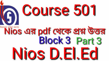 Nios D.El.Ed er deoya course 501  Pdf er answer .  Important questions course 501  block 3