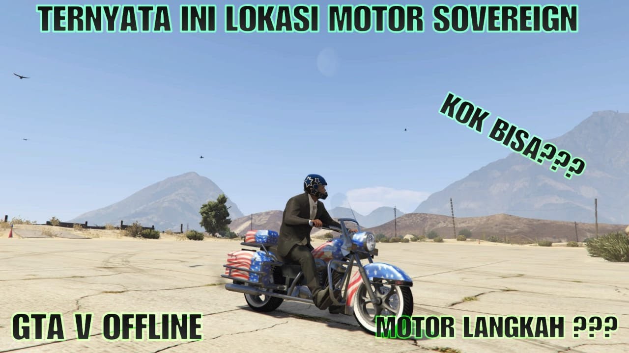 TERNYATA INI LOKASI MOTOR SOVEREIGN DI GTAV GTA V OFFLINE