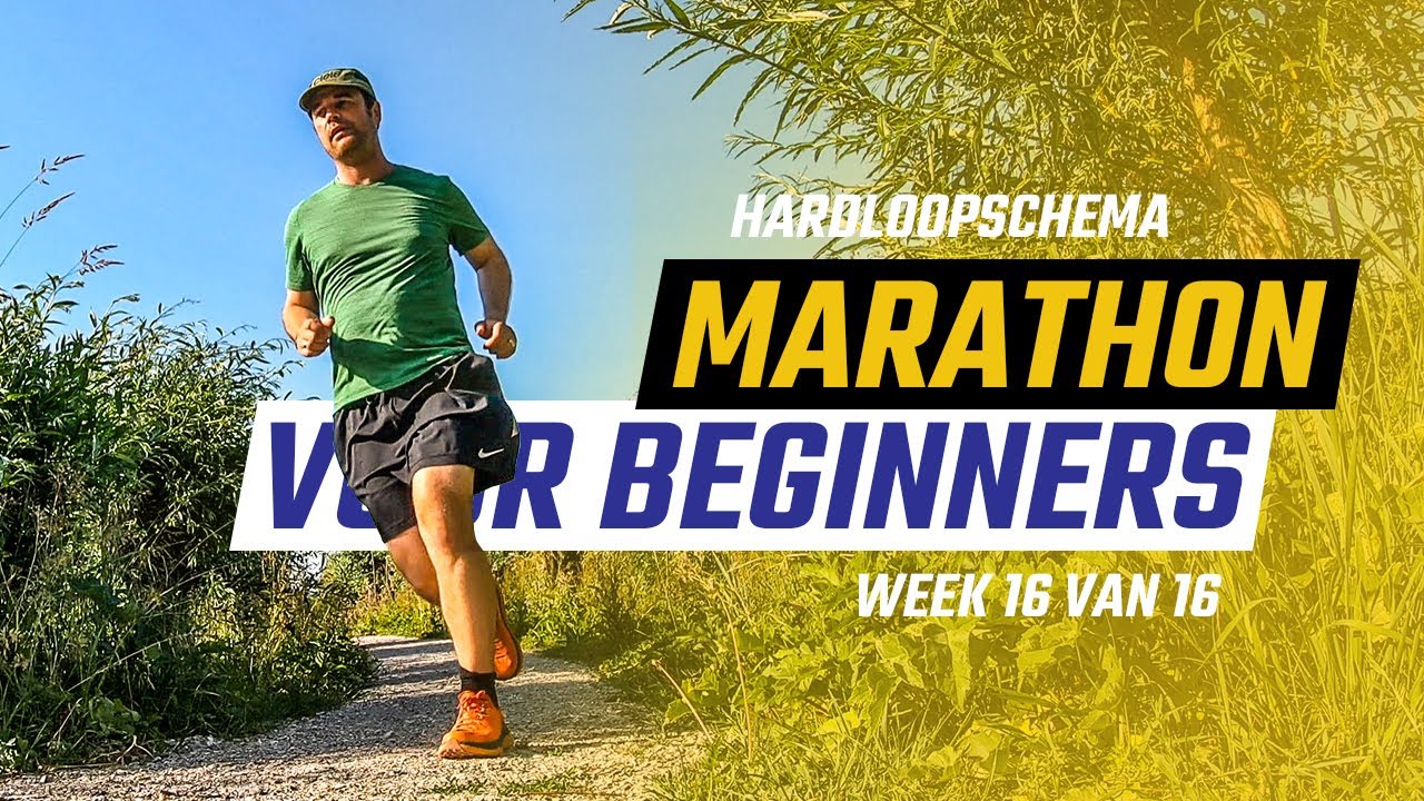 Hardloopschema marathon voor beginners - Week 16 / 16 - Het moment van
