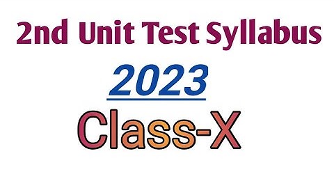 Klas 10 || 2e eenheidstoets syllabus 2023 || SEBA|| HSLC 2024||@MunnisTeaching