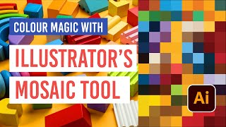 Discover Illustrator's Mosaic tool to create vibrant colour palletes.