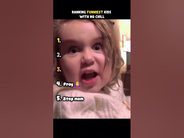 Ranking Funniest Kids With No Chill