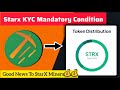 Good News for StarX Miners 💰 KYC Conditions Removed? Do This Now!
