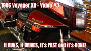 1986 Voyager XII  It RUNS, It's FAST and it's DONE! Video #3 (final)