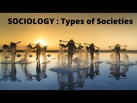 Sociology Types of Societies