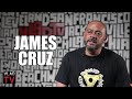 James Cruz on Knowing His Nephew CJ Had a Hit with "Whoopty," Nepotism Allegations (Part 12)