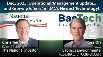 BacTech Environmental (CSE-BAC; OTCQB-BCCEF) update: December, 2025
