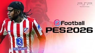Efootball Pes 2026 Ppsspp Update Season Patch Winter Transfer New Faces, Shaders & Texture