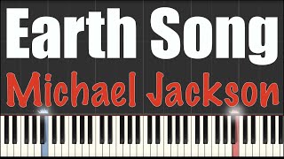 Video thumbnail of "Earth Song - Michael Jackson - Piano Tutorial"