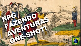 Como fazer aventuras curtas para iniciantes de RPG! - Como fazer aventuras One-Shots #rpgdemesa