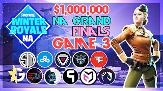 $1,000,000 🥊NA Winter Royale Grand Finals🥊 Game 3 (Fortnite) $1,000,000 🥊NA Winter Royale Grand Finals🥊 Game 3 (Fortnite)