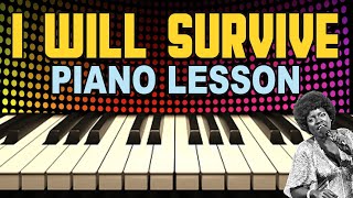 I Will Survive Piano Lesson