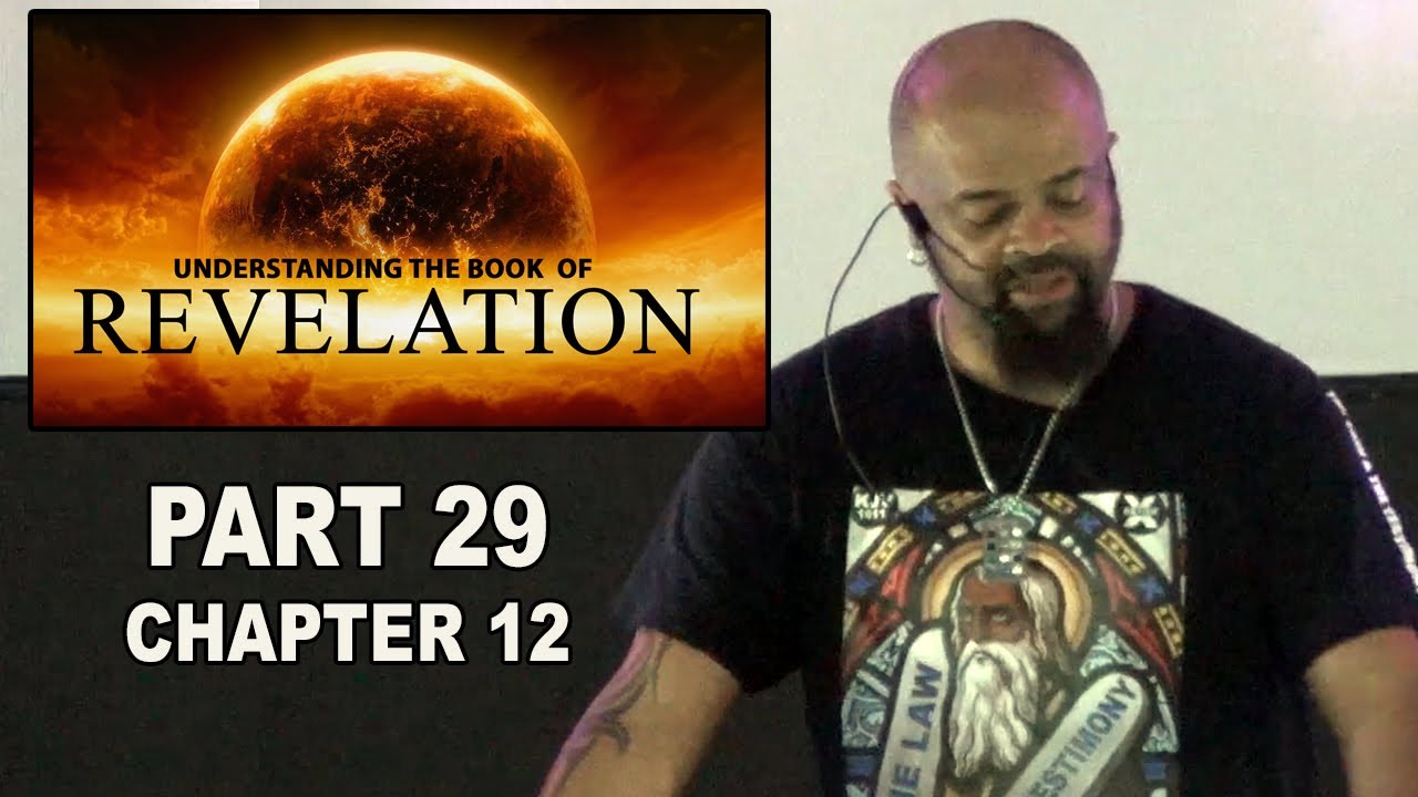 Understanding the Book of Revelation Part 29 - Israelite Teaching - YouTube