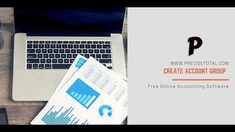 How to create Ledger Account Group for free  online accounting software  precisetotal