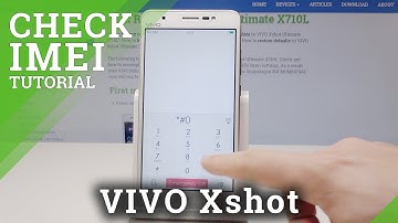 Check IMEI in VIVO Xshot - Locate Serial Number
