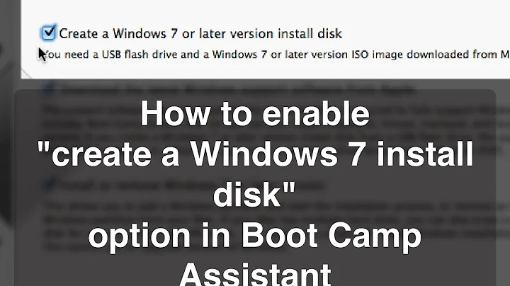 OSX Tutorial - How to enable "Create a Windows 7 install disk" option in Boot Camp Assistant