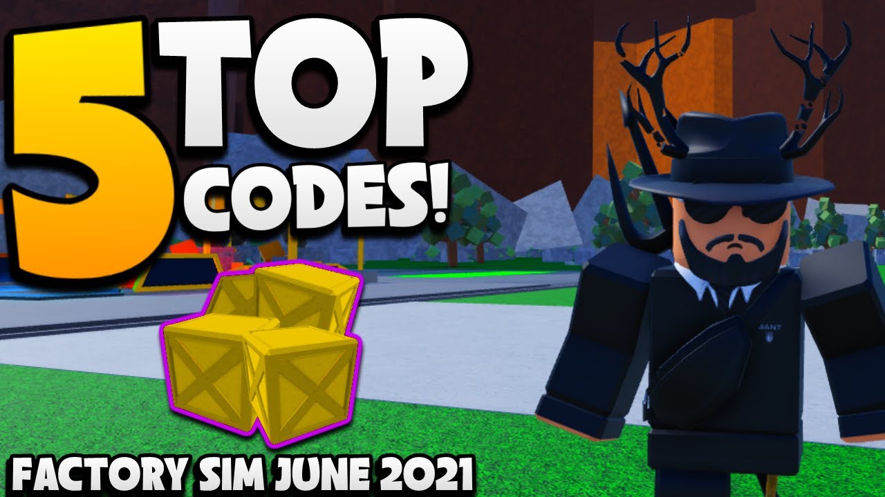 factory-simulator-top-5-best-new-codes-june-2021-youtube