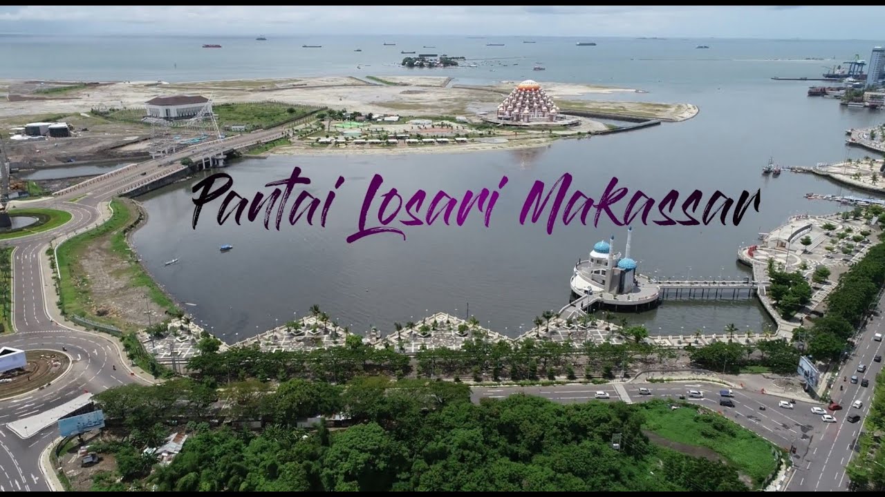Kawasan Pantai Losari Dan Center Point Of Indonesia Makassar 2020